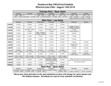 Penobscot Bay YMCA Pool Schedule Effective June 20th - August 14th 2016 Therapy Pool - Open Swim Monday  Tuesday