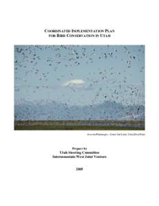 COORDINATED IMPLEMENTATION PLAN FOR BIRD CONSERVATION IN UTAH Avocets/Phalaropes – Great Salt Lake, Utah (Don Paul)  Prepare by