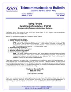 Telecommunications Bulletin Customer Solution Center (CSC) Volume: CSC[removed]February 27, 2013
