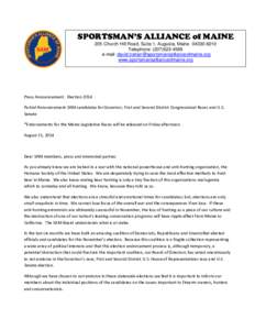 SPORTSMAN’S ALLIANCE of MAINE 205 Church Hill Road, Suite 1, Augusta, Maine[removed]Telephone: ([removed]e-mail: [removed] www.sportsmansallianceofmaine.org