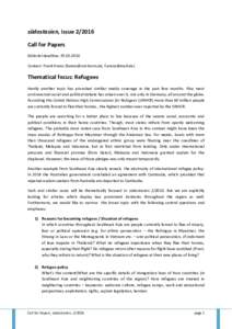südostasien, issueCall for Papers Editorial deadline: Contact: Frank Arenz (, )  Thematical focus: Refugees