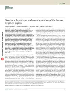 letters  Structural haplotypes and recent evolution of the human 17q21.31 region  © 2012 Nature America, Inc. All rights reserved.