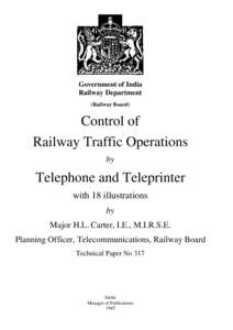 Control of Railway Traffic Operation by Telephone and Teleprinter