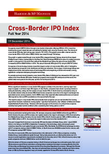 Cross-Border IPO Index Full YearDecember 2014 Cross-Border IPOs Raise Largest Amount of Capital Since Financial Crisis Companies raised US$72.8 billion through cross-border initial public offerings (IPOs) in 201
