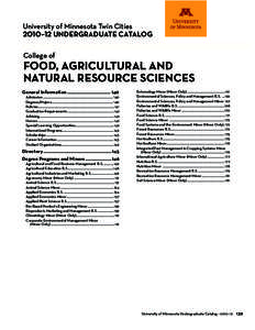 University of Minnesota Twin Cities 2010–12 Undergraduate Catalog College of Food, Agricultural and Natural Resource Sciences