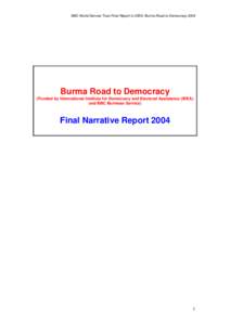 IDEA: Burma Road to Democracy