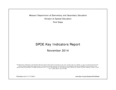Missouri Department of Elementary and Secondary Education Division of Special Education First Steps SPOE Key Indicators Report November 2014