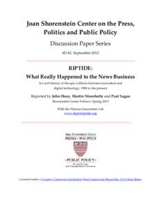 Joan Shorenstein Center on the Press, Politics and Public Policy Discussion Paper Series #D-81, September[removed]RIPTIDE: