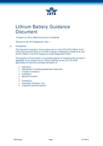 Lithium Battery Guidance Document Transport of Lithium Metal and Lithium Ion Batteries Revised for the 2015 Regulations, Rev 1  Introduction