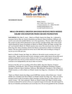 FOR IMMEDIATE RELEASE Media Contacts: Joice Truban Curry / Sean Curry c3 Communications, Inc6974  
