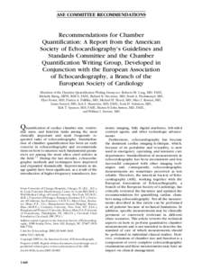 ASE COMMITTEE RECOMMENDATIONS  Recommendations for Chamber Quantification: A Report from the American Society of Echocardiography’s Guidelines and Standards Committee and the Chamber