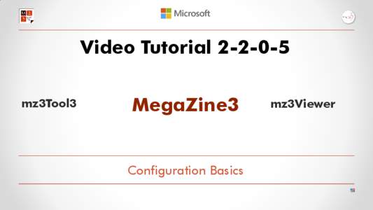 Video Tutorialmz3Tool3 MegaZine3  Configuration Basics