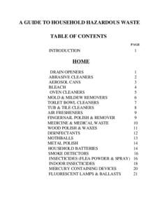 A GUIDE TO HOUSEHOLD HAZARDOUS WASTE TABLE OF CONTENTS PAGE INTRODUCTION