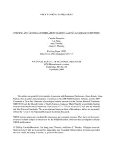 NBER WORKING PAPER SERIES  SPECIFIC AND GENERAL INFORMATION SHARING AMONG ACADEMIC SCIENTISTS Carolin Haeussler Lin Jiang Jerry Thursby