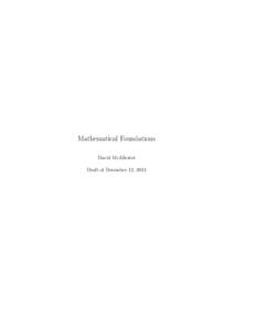 Mathematical Foundations David McAllester Draft of December 12, 2012 ii