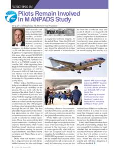 WEIGHING IN  Pilots Remain Involved In MANPADS Study By Capt. Dennis Dolan, ALPA First Vice-President