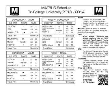 MATBUS Schedule Tri-College College UniversityHours  CONCORDIA  MSUM