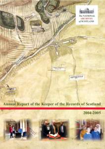 Annual Report of the Keeper of the Records of Scotland[removed] Laid before the Parliament by the Scottish Ministers March 2006