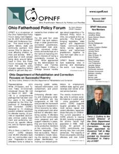 www.opnff.net Summer 2007 Newsletter Ohio Fatherhood Policy Forum OPNFF is a co-sponsor of