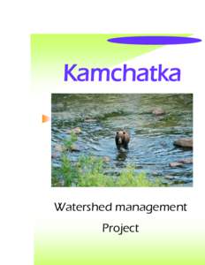 Kamchatka  Watershed management Project  2