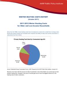 WINTER HEATING COSTS REPORT (October 2011): [removed]Winter Heating Costs for Older and Low-Income Households