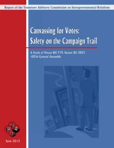 Canvassing for Votes:  Safety on the Campaign Trail
