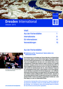 Dresden International Oktober 2013 Inhalt Aus den Partnerstädten