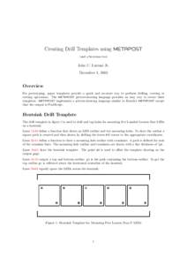 Creating Drill Templates using METAPOST (and a Snowman too) John C. Luciani Jr. December 1, 2005