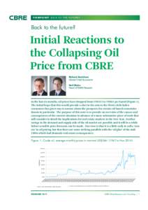 VIEWPOIN T  BACK TO TH E F U T U R E ?  Back to the future? Initial Reactions to the Collapsing Oil