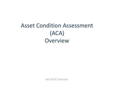 Microsoft PowerPoint - Asset_Condition_Assessment_Overview (2).pptx [Read-Only]