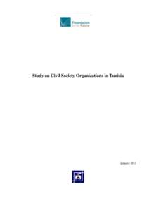 Study on Civil Society Organizations in Tunisia  January 2013 Study on Civil Society Organizations in Tunisia