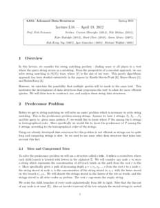6.851: Advanced Data Structures  Spring 2012 Lecture L16 — April 19, 2012 Prof. Erik Demaine