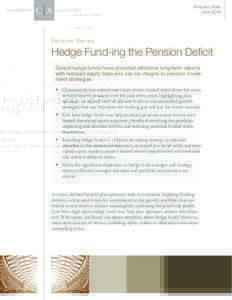 Research Note June 2016 Pension Series  Hedge Fund-ing the Pension Deficit