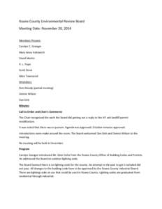 Roane County Environmental Review Board Meeting Date: November 20, 2014 Members Present: Carolyn C. Granger Mary Anne Koltowich David Martin