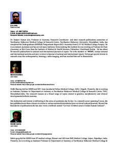 S.K.JAIN Editor-in-Chief Voice: +[removed], E-Mail: [removed] Personal Website: www.drskjainanatomy.com