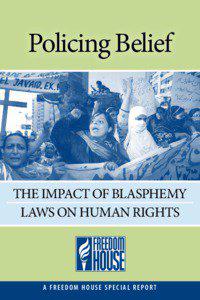 Policing Belief  THE IMPACT OF Blasphemy