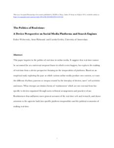 This is an Accepted Manuscript of an article published by SAGE in Theory, Culture & Society on 20 June 2014, available online at: http://tcs.sagepub.com/content/early. The Politics of Real-tim