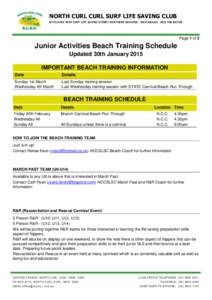 NORTH CURL CURL SURF LIFE SAVING CLUB AFFILIATED WITH SURF LIFE SAVING SYDNEY NORTHERN BEACHES - INC# ABNPage 1 of 3  Junior Activities Beach Training Schedule