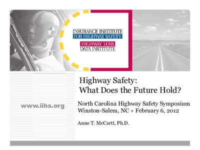 Highway Safety: What does the future hold?