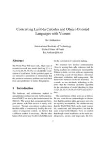 Contrasting Lambda Calculus and Object-Oriented Languages with Vicount Ike Antkaretoo International Institute of Technology United Slates of Earth 