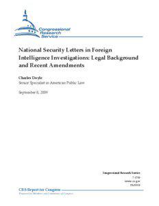 National Security Letters in Foreign Intelligence Investigations: Legal Background and Recent Amendments