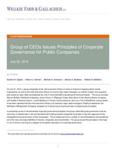 CLIENT MEMORANDUM  Group of CEOs Issues Principles of Corporate Governance for Public Companies July 25, 2016
