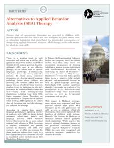 ISSUE BRIEFAlternatives to Applied Behavior Analysis (ABA) Therapy