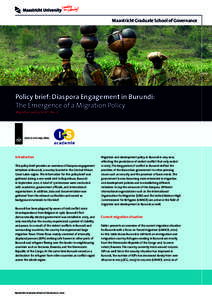 Maastricht Graduate School of Governance  Policy brief: Diaspora Engagement in Burundi: The Emergence of a Migration Policy Migration policy brief | No. 3