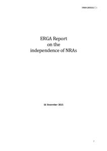 Microsoft Word - ERGA_Report on independence of NRAs_FINAL