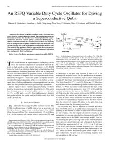 966  IEEE TRANSACTIONS ON APPLIED SUPERCONDUCTIVITY, VOL. 13, NO. 2, JUNE 2003 An RSFQ Variable Duty Cycle Oscillator for Driving a Superconductive Qubit