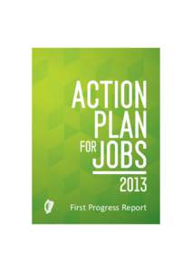 First Progress Report  Action Plan for Jobs 2013 – First Progress Report Table of Contents Commentary