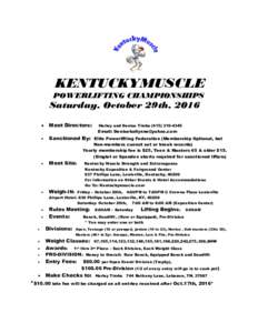 KENTUCKYMUSCLE POWERLIFTING CHAMPIONSHIPS Saturday, October 29th, 2016 