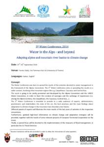 5th Water Conference, 2014  Water in the Alps - and beyond Adapting alpine and mountain river basins to climate change
