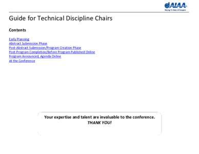 Guide for Technical Discipline Chairs Contents Early Planning Abstract Submission Phase Post-Abstract Submission/Program Creation Phase Post-Program Completion/Before Program Published Online